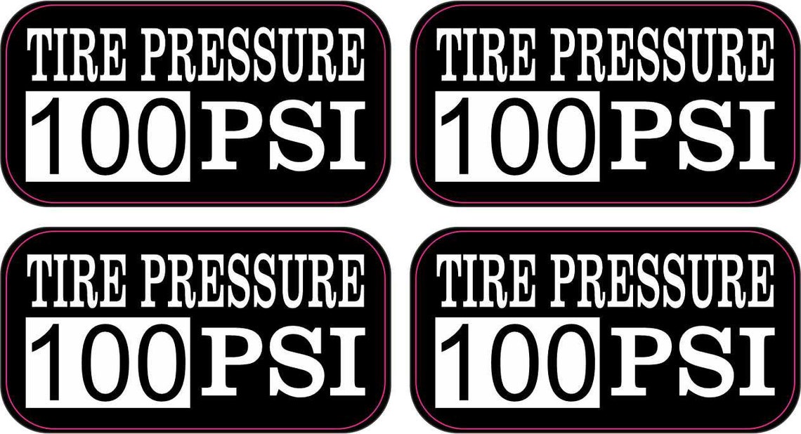 Stickertalk Tire Pressure 100 PSI Vinyl Stickers 2 Inches X 1 Etsy