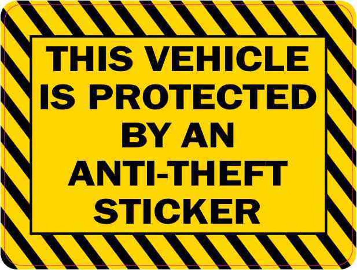 4in x 3in This Vehicle Is Protected by an AntiTheft Sticker Etsy