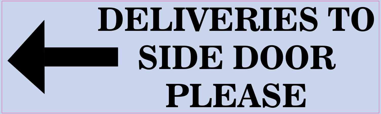 10in x 3in Black Right Deliveries to Side Door Sticker Vinyl Sign Decals 10in x 3in Black Right Deliveries to Side Door Sticker Vinyl Sign Decals