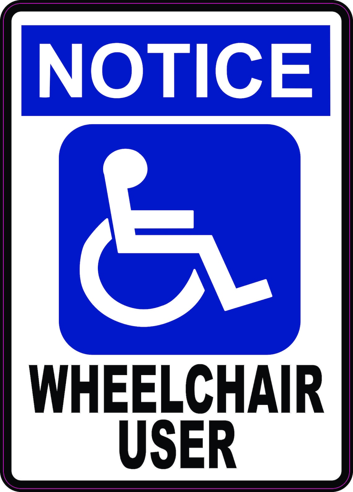5in X 7in Notice Wheelchair User Vinyl Sticker Etsy