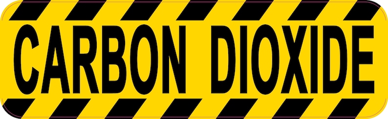 10in x 3in Carbon Dioxide Sticker Vinyl Business Safety Door Sign Decal