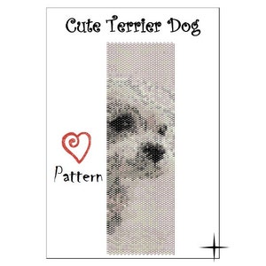 May include: A beaded pattern for a cute terrier dog. The pattern is in black and white and shows the dog's face. The pattern is labelled "Cute Terrier Dog" and "Pattern".