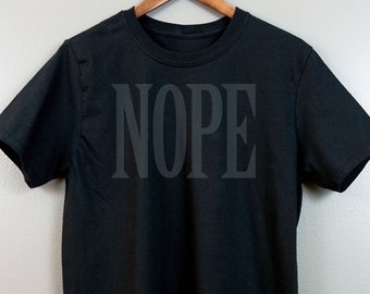 Black on black Short-Sleeve T Shirt | Gothic Nu goth All Black Everything Emo clothing Soft grunge Murdered out | Nope