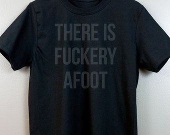 Black on black Short-Sleeve T Shirt | Gothic Nu goth All Black Everything Emo clothing Soft grunge Murdered out | There Is Fuckery Afoot