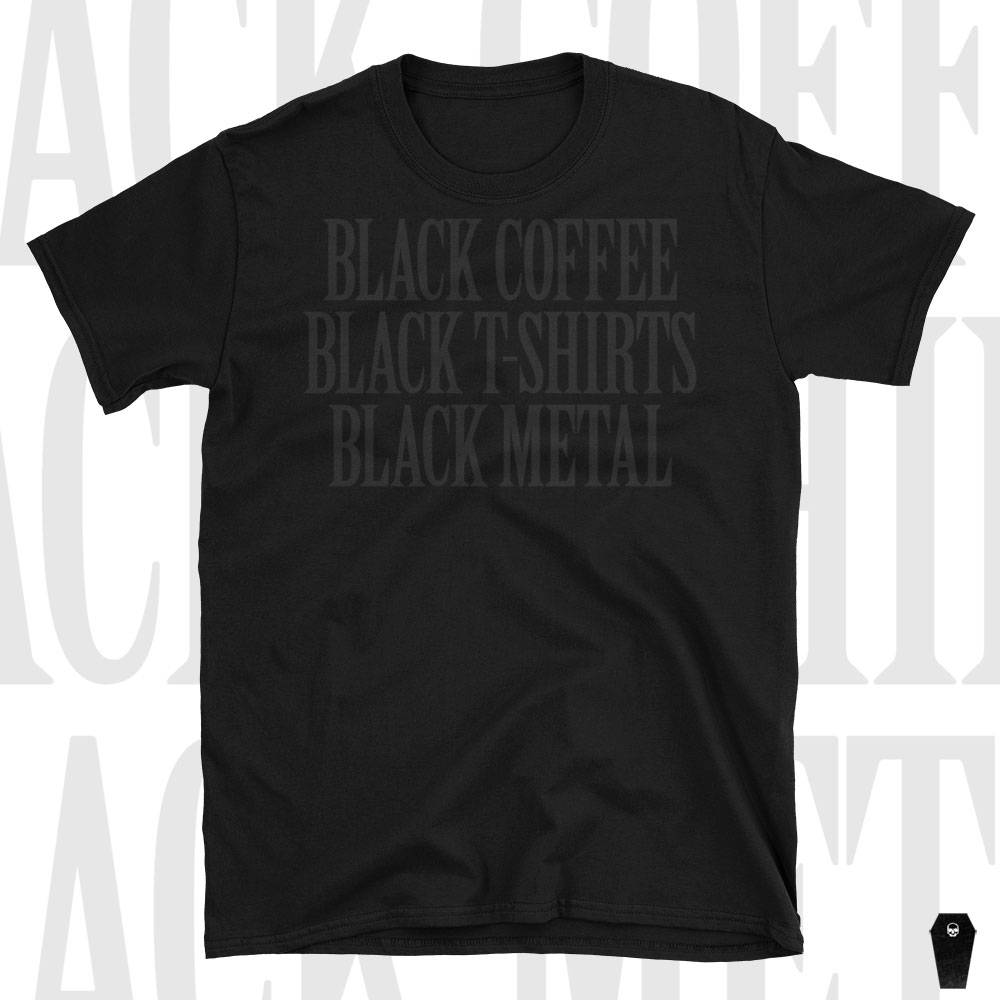 Discover Black on black Short-Sleeve T Shirt | Gothic Nu goth All Black Everything Emo clothing Soft grunge Murdered out | Coffee T-shirts Metal