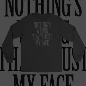 Emo Långärmad T-shirt - Svart Mjuk Grunge, Klassisk Passform | Ingenting Är Fel Bara Mitt Ansikte