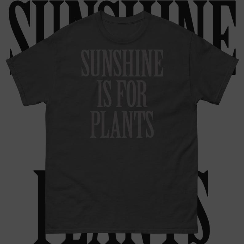 Sunshine Is For Plants Nu Goth T-shirt, svart bomull unisex-t-shirt bild 1