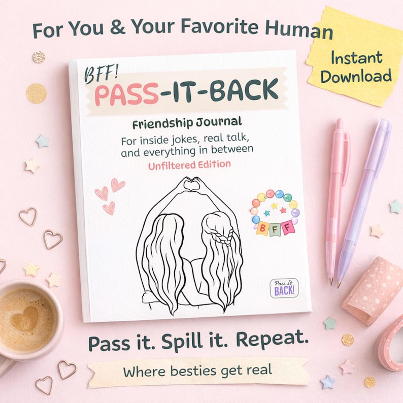 BFF Pass-It-Back friendship journal cover for adults featuring playful typography and illustration of two best friends forming a heart with their hands.