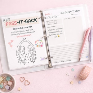 Printable friendship journal pages in a 3-ring binder, including best friend prompts and writing space for shared memories.