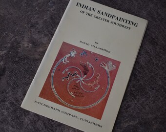 Vintage book 1963 Indian Sandpainting of the greater southwest  by David Villasenor