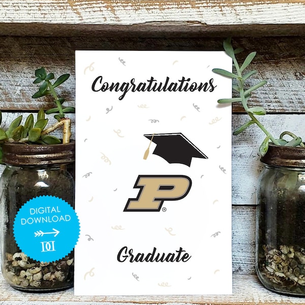 Purdue Boilermakers Grad Card - Digital Download - OFFICIALLY LICENSED Collegiate Product