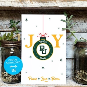 Baylor Bears Joy Card - Digital Download - OFFICIALLY LICENSED Collegiate Product by Dayna Designs