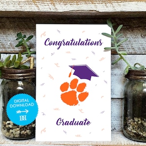 Clemson Universität Grad Karte - Digitaler Download - OFFIZIELL LIZENZIERTES Collegiate Produkt von Dayna Designs