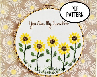 Patrón PDF de bordado a mano. Eres mi descarga digital Sunshine. Bordado de girasol para principiantes simple y fácil para decoración del hogar.
