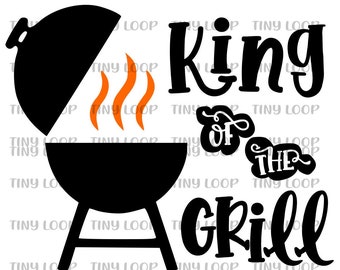 King of the Grill File For Cutting Machine Instant Download