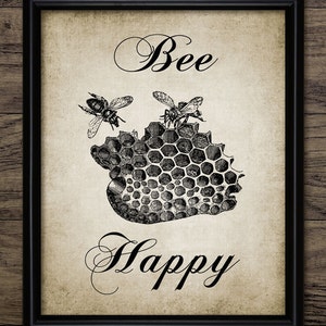 Vintage Bee Happy Print - Printable Bees and Honeycomb Art - Antique Home Decor - Honey Bee Poster - Single Print #329 - INSTANT DOWNLOAD