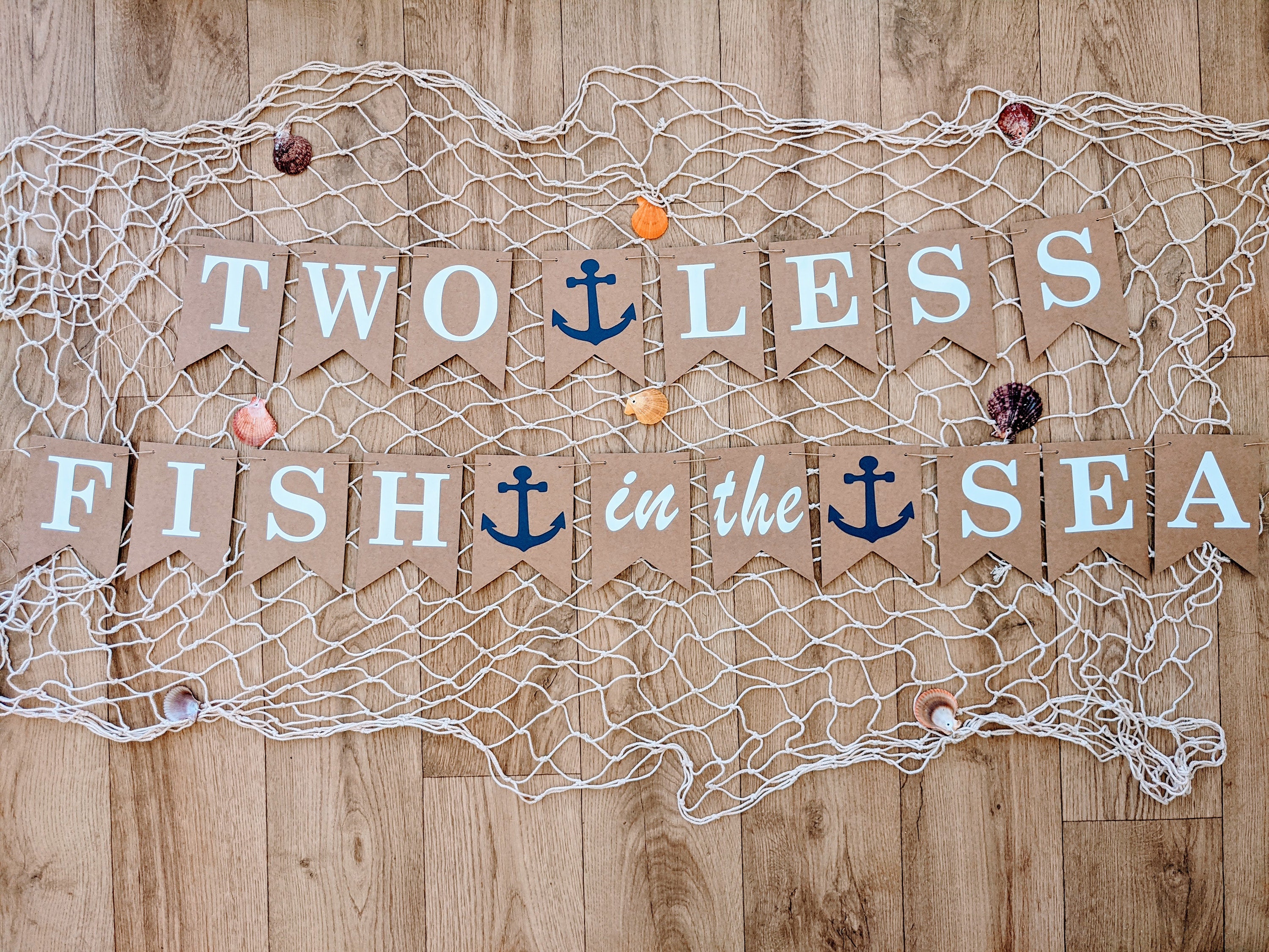 Two Less Fish in the Sea Bunting, Ocean Nautical Themed Wedding