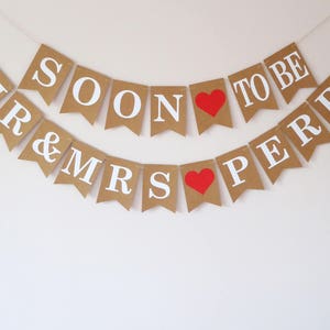 Engagement Party Banner Decoration, Personalised Wedding Rehearsal Dinner Bunting, Soon to be Mr and Mrs Banner, Gift