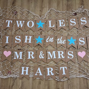 Two Less Fish in the Sea, Mr and Mrs Personalised Bunting, Engagement, Wedding, Beach, Ocean, Nautical, Party Decorations