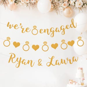 Engagement Party Decoration We&#39;re Engaged Personalised Banner - Diamond Ring Garland - Backdrop for Engagement Photos