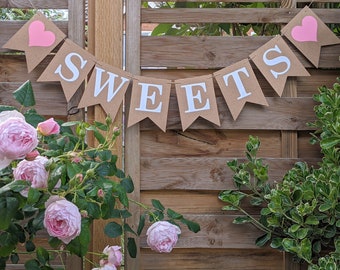 Sweets Bunting Banner Sign for a Wedding, Baby Shower, Birthday, Engagement, Garden Wedding, Sweet Treats Decoration