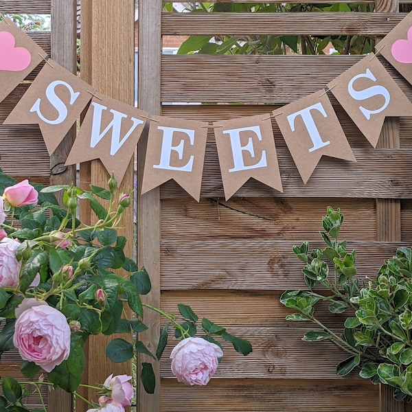 Sweets Bunting Banner Sign for a Wedding, Baby Shower, Birthday, Engagement, Garden Wedding, Sweet Treats Decoration