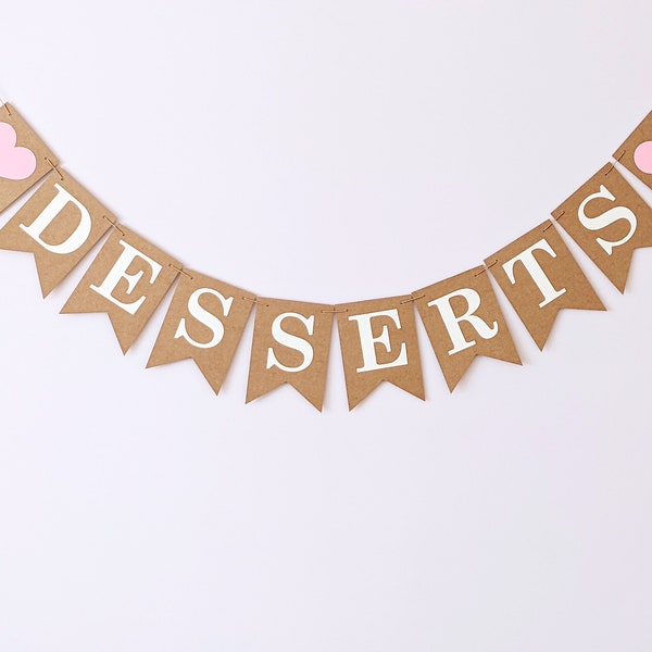 Desserts bunting, Sweet buffet, Candy bar, Wedding cake table decoration, Love is sweet desserts banner