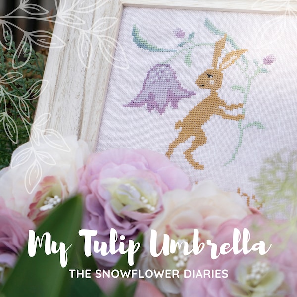 Tulip Umbrella,  instant download, PDF, cross stitch digital pattern, The Snowflower Diaries, Easter cross stitch pattern, spring