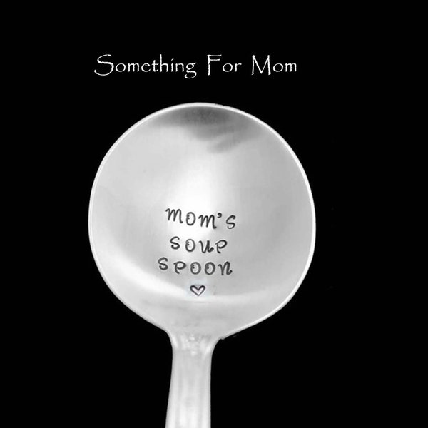 Stamped Spoon Mom's Soup Spoon Mother's Day Vintage Silverware Boullion Cream Engraved Personalized Flatware Ready To Ship Gifts Under 20