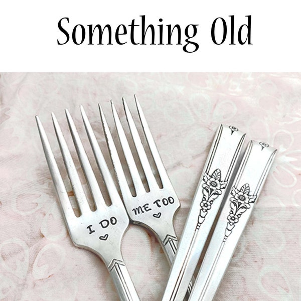 Stamped Wedding Forks, I Do Me Too Fork, Engagement Wedding Gift, Vintage Engraved Floral Dinner Fork with Heart Something Old King Arthur