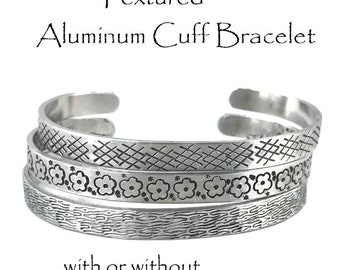 Stacking Aluminum Cuff Bracelet 1/4" with or without Hidden Message Textured Engraved Cuff Bracelet Personalized Jewelry Gifts Under 15