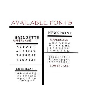 May include: A black and white image showing two different fonts: Bridgette and Newsprint. Both fonts are shown in uppercase and lowercase letters, numbers, and symbols.
