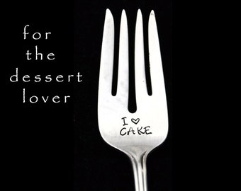 Stamped Fork I Love Cake Vintage Silverware Funny Spoons, Gift for Cake Dessert  Lover Hostess Housewarming Gift