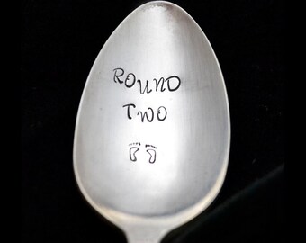 Hand Stamped Vintage Teaspoon: 'Round Two' Baby Announcement