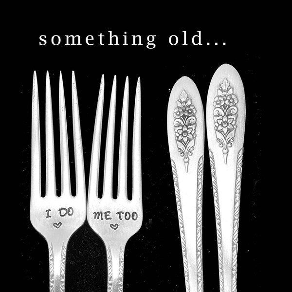 Stamped Wedding Forks, I Do Me Too Fork, Engagement Wedding Gift, Vintage Engraved Dinner Luncheon Fork with Heart Something Old