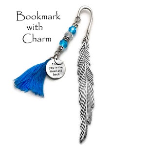 Silver Feather Bookmark with Charm, To the Moon and Back Gifts Under 15, Moon Charm, Gifts for Mom,  Book Lover Gift, Ready to Ship