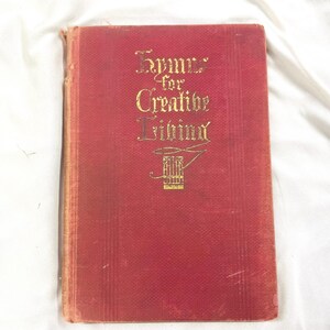 Hymnes pour une vie créative ~ Vtg 1935 ~ Cantiques chrétien ~ Chansons de musique religieuse pour le culte