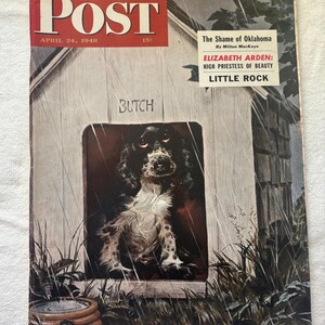 Saturday Evening Post Magazine April 24 1948 featuring Dog Butch in the Doghouse Albert Staehle