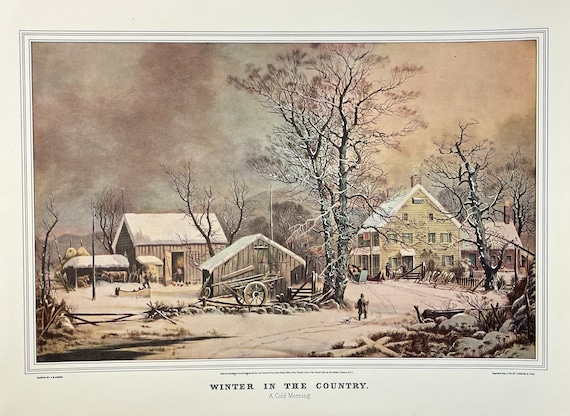 CURRIER & IVES Winter in the Country A Cold Morning George Henry