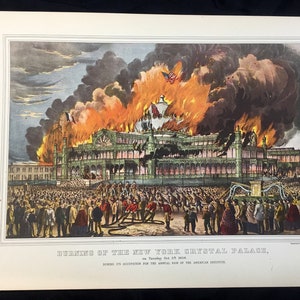 CURRIER & IVES Burning New York Crystal Palace 1858 Vintage Color Lithograph Art Print 1955