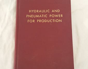 Hydraulic And Pneumatic Power For Production Steampunk illustrations Piping Valves Machine age