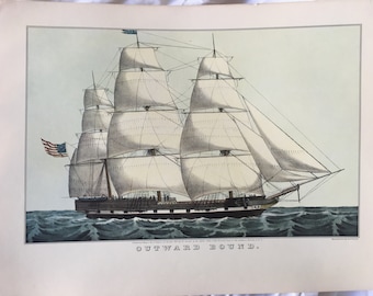 CURRIER & Ives Vintage 1850s Art Print Clipper Ship OUTWARD BOUND Sailing