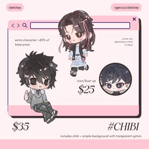 May include: A digital art commission sheet featuring two chibi-style characters with dark hair and detailed outfits. One character wears a light blue dress and black vest, while the other wears a grey shirt and dark pants. Includes text labels and pricing.