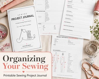 Printable Sewing Project Planner & Journal, 7-Page PDF Sewing Organizer | Business or Personal Sewing Projects