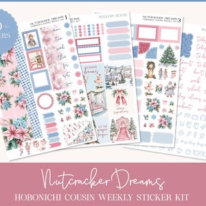 May include: A collection of planner stickers with a Nutcracker Dreams theme. The stickers feature floral designs, frames, and illustrations of ballet dancers and Christmas scenes. The color palette includes pink, blue, and white. The text "150+ Stickers" is visible.