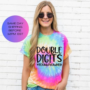 10th Birthday Shirt Girl,10th Birthday Shirt Girl,Double Digit Girls Birthday Shirt,Double Digits Birthday Shirt,Tenth Birthday, Tie Dye