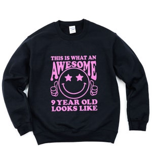 9 year old Birthday Shirt for Girl, 9th Birthday Shirt Girl, Girls 9th Birthday Shirt, Birthday Shirt for Girls 9, Birthday Sweatshirt