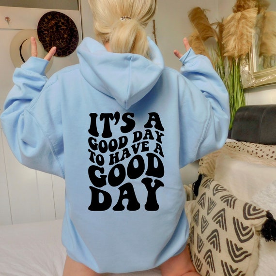 Preppy Aesthetic Crewneck Aesthetic Trendy Kindness Clothes for Teens  Oversized Sweatshirt Y2K VSCO Positive Quote Hoodie Its a Good Day 