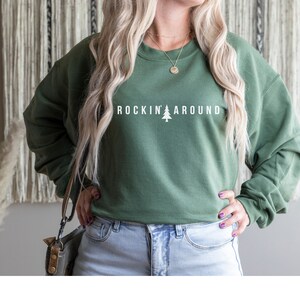 Rockin Around the Christmas Tree Sweatshirt, Rockin Around the Xmas Tree Sweater, Minimal Holiday Sweater
