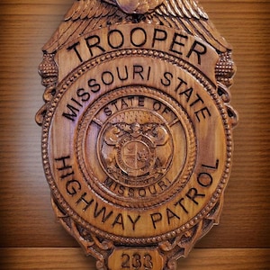NEW Improved design!! - Custom Missouri Highway Patrol Trooper Police Badge  - Personalized Badge 3D V Carved Wood Sign